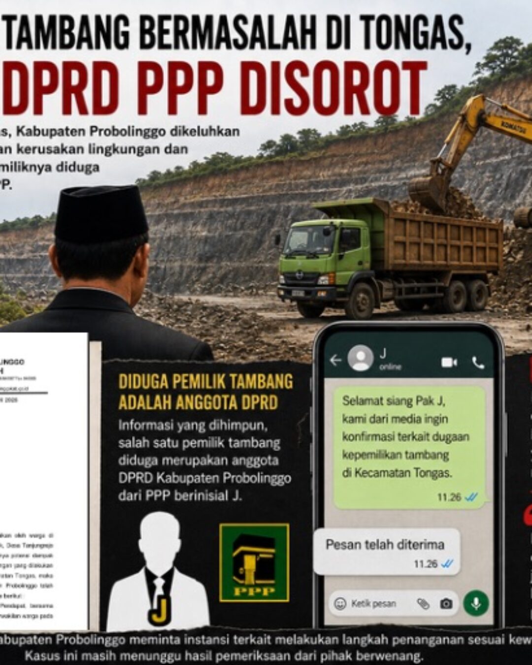 Diduga Terkait Tambang Bermasalah di Tongas, Anggota DPRD Kabupaten Probolinggo Fraksi PPP Disorot