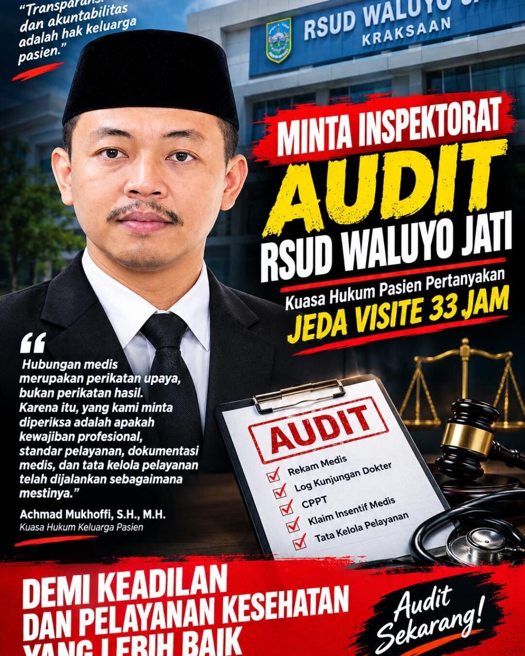 Minta Inspektorat Audit RSUD Waluyo Jati, Kuasa Hukum Pasien Pertanyakan Jeda Visite 33 Jam