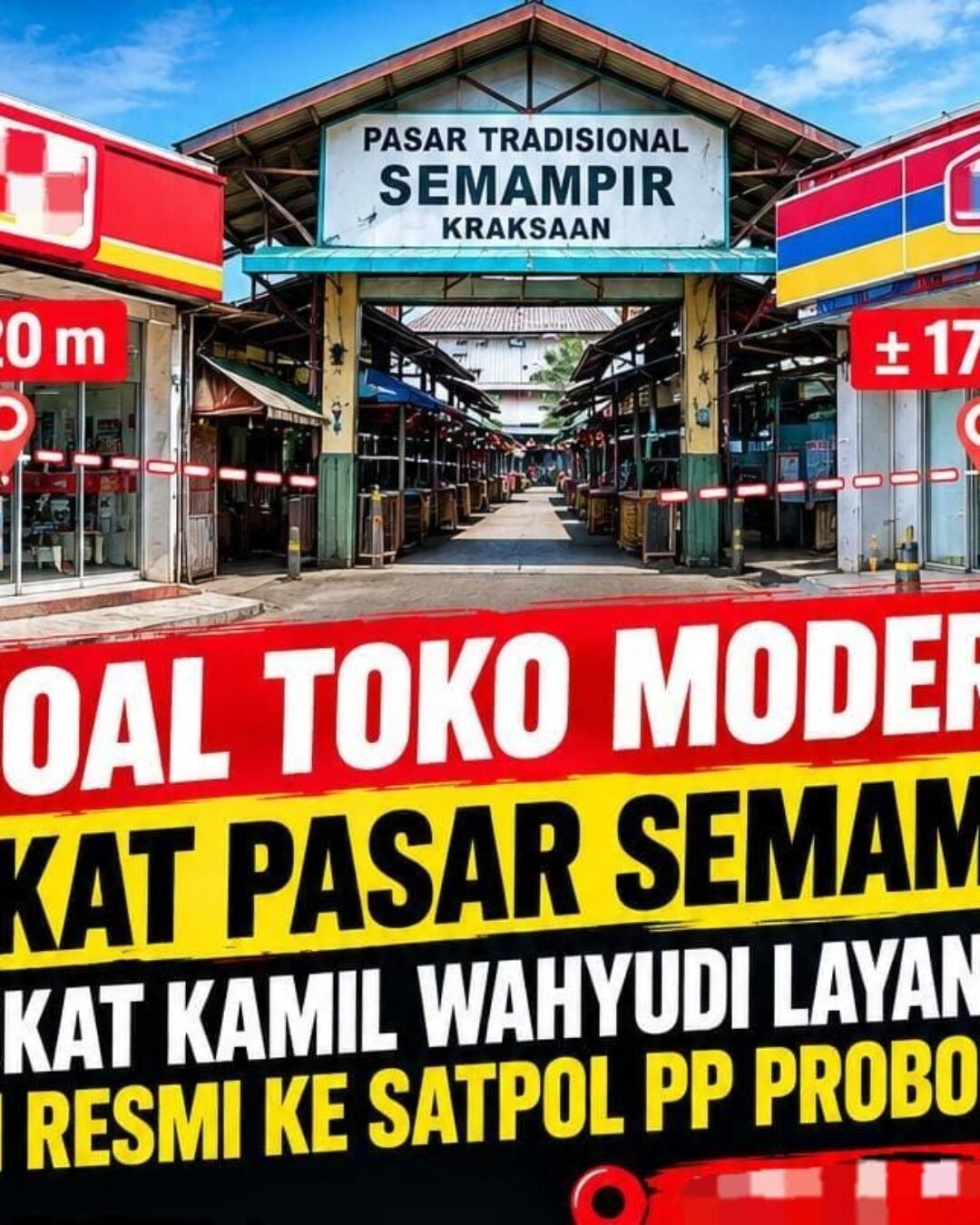Soal Toko Modern Dekat Pasar Semampir, Advokat Kamil Wahyudi Layangkan Aduan Resmi ke Satpol PP Probolinggo