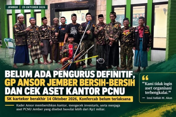 PCNU Jember Tanpa Kepengurusan Definitif Usai SK Karteker Habis, GP Ansor Jaga Aset Organisasi
